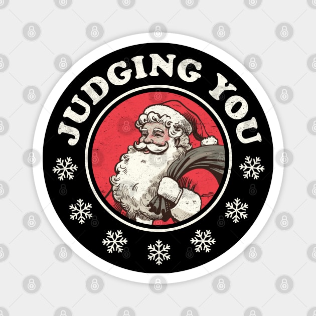 Judging You - Funny Christmas Santa Magnet by TwistedCharm